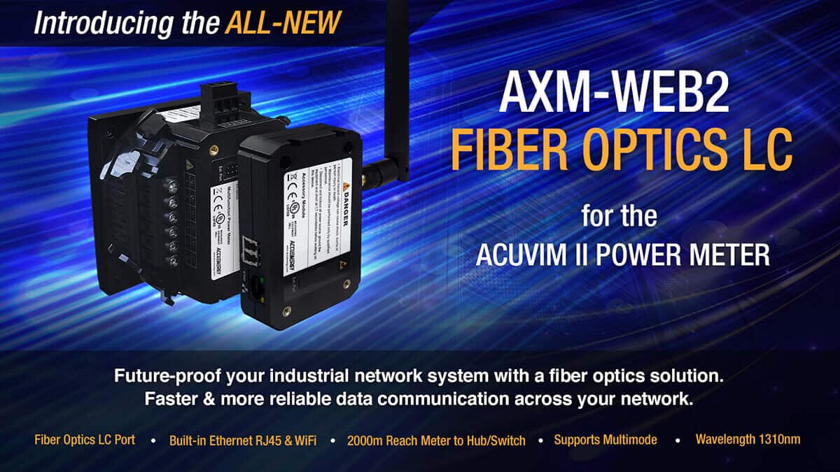 AXM-WEB2 Fiber Optics LC Released by Accuenergy